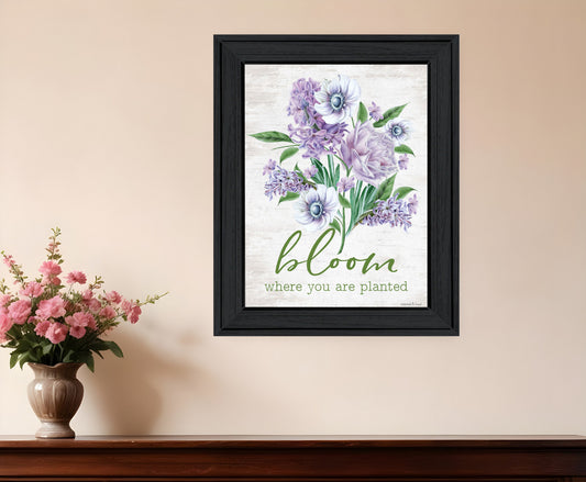 Bloom Where You Are Planted Black Framed Print Wall Art